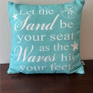 Coastal Aqua Decorative Pillow with Beach Quote